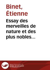 Essay des merveilles de nature et des plus nobles artifices | Biblioteca Virtual Miguel de Cervantes