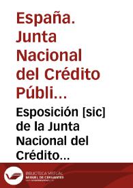 Esposición [sic] de la Junta Nacional del Crédito Público a las Cortes estraordinarias [sic] en vista del informe de la Comisión de Visita leido en sesion de 14 de noviembre de 1821 | Biblioteca Virtual Miguel de Cervantes