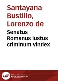 Senatus Romanus iustus criminum vindex | Biblioteca Virtual Miguel de Cervantes