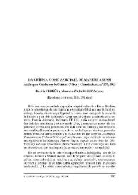 Beatriz Ferrús y Mauricio Zabalgoitia (eds.) : "La crítica como sabotaje de Manuel Asensi". Anthropos. Cuadernos de Cultura Crítica y Conocimiento, nº 237. Barcelona: Anthropos, 2013, 254 págs. [Reseña] / J. Enrique Peláez Malagón | Biblioteca Virtual Miguel de Cervantes