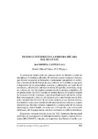 José Romera Castillo (ed.) : "Teatro e Internet en la primera década del siglo XXI". Madrid: Editorial Verbum, 2013, 556 págs. [Reseña] / Ana Prieto Nadal | Biblioteca Virtual Miguel de Cervantes