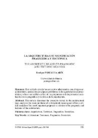 La arquitectura y su significación pragmática y tectónica = The arquitecture and its pragmatic and tectonic meaning / Enrique Paniagua Arís | Biblioteca Virtual Miguel de Cervantes