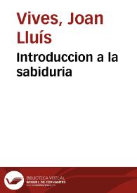 Introduccion a la sabiduria | Biblioteca Virtual Miguel de Cervantes