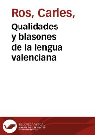 Qualidades y blasones de la lengua valenciana | Biblioteca Virtual Miguel de Cervantes