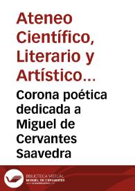 Corona poética dedicada a Miguel de Cervantes Saavedra | Biblioteca Virtual Miguel de Cervantes