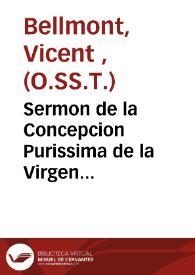 Sermon de la Concepcion Purissima de la Virgen... | Biblioteca Virtual Miguel de Cervantes