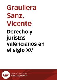 Derecho y juristas valencianos en el siglo XV | Biblioteca Virtual Miguel de Cervantes