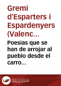 Poesias que se han de arrojar al pueblo desde el carro triunfal del gremio de esparteros y alpargateros en las funciones con que esta M.N.L. y fidelísima ciudad de Valencia celebra la beatificacion del... Sr. D. Juan de Ribera, en... este año 1797 | Biblioteca Virtual Miguel de Cervantes