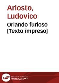 Orlando furioso [Texto impreso] | Biblioteca Virtual Miguel de Cervantes