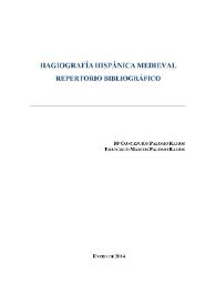 Hagiografía hispánica medieval. Repertorio bibliográfico / M.ª Concepción Palomo Ramos, Francisco Marcos Palomo Ramos | Biblioteca Virtual Miguel de Cervantes