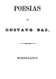 Poesías / por Gustavo Baz | Biblioteca Virtual Miguel de Cervantes