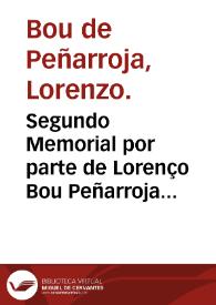 Segundo Memorial por parte de Lorenço Bou Peñarroja respondiendo al de la Marquesa de Aytona sobre los dos puntos o, articulos en el contenidos [manuscrito] | Biblioteca Virtual Miguel de Cervantes