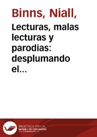 Lecturas, malas lecturas y parodias: desplumando el cisne rubendariano (Enrique González Martínez, Delmira Agustini, Vicente Huidobro, Nicanor Parra) / Niall Binns | Biblioteca Virtual Miguel de Cervantes