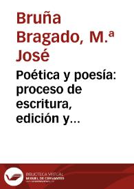 Poética y poesía: proceso de escritura, edición y recepción de la obra de Delmira Agustini [Fragmento] / María José Bruña Bragado | Biblioteca Virtual Miguel de Cervantes