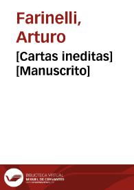 [Cartas ineditas] [Manuscrito] | Biblioteca Virtual Miguel de Cervantes