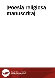 [Poesía religiosa manuscrita] | Biblioteca Virtual Miguel de Cervantes