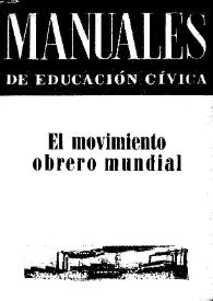 Manuales de Educación Cívica. Núm. 17, agosto de 1964 | Biblioteca Virtual Miguel de Cervantes