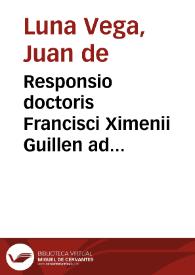 Responsio doctoris Francisci Ximenii Guillen ad appendicem exercitationis vigessimae secu[n]dae / ab auctore marcenensi | Biblioteca Virtual Miguel de Cervantes