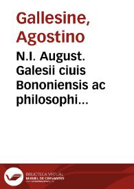 N.I. August. Galesii ciuis Bononiensis ac philosophi De terraemotu liber | Biblioteca Virtual Miguel de Cervantes