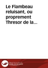 Le Flambeau reluisant, ou proprement Thresor de la navigation, dans lequel est clairement & pleinement decouvert l'art & la sciençe des maîtres de navires & des pilotes : et pour d'exerciçe de la navigation, on y a âjouté la Charte quarrée /  composée par Mr. Pierre Ruëlle ... traduit du flamend en françois par J. Viret | Biblioteca Virtual Miguel de Cervantes