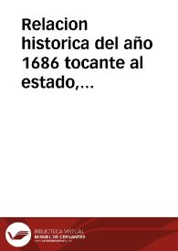 Relacion historica del año 1686 tocante al estado, sucessos y progressos de la liga sagrada contra turcos : formada de las ultimas cartas de Italia y el Norte : publicadas el martes 10 de setiembre | Biblioteca Virtual Miguel de Cervantes