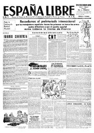 España Libre : C.N.T. Órgano del Comité de Relaciones de la Confederación Regional del Centro de Francia. A.I.T. Año I, núm. 3, 29 de septiembre de 1945 | Biblioteca Virtual Miguel de Cervantes