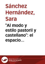 "Al modo y estilo pastoril y castellano": el espacio dramático salmantino en las piezas profanas de Lucas Fernández / Sara Sánchez Hernández | Biblioteca Virtual Miguel de Cervantes