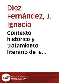 Contexto histórico y tratamiento literario de la «hechicería» morisca y judía en el Persiles / José Ignacio Díez Fernández;Luisa Fernanda Aguirre de Cárcer | Biblioteca Virtual Miguel de Cervantes