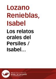 Los relatos orales del Persiles / Isabel Lozano-Renieblas | Biblioteca Virtual Miguel de Cervantes