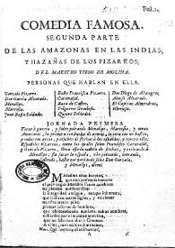 Comedia famosa. Segunda parte de las Amazonas en las Indias y hazañas de los Pizarros / del maestro Tirso de Molina | Biblioteca Virtual Miguel de Cervantes