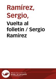 Vuelta al folletín / Sergio Ramírez | Biblioteca Virtual Miguel de Cervantes