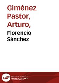 Florencio Sánchez / Arturo Giménez Pastor | Biblioteca Virtual Miguel de Cervantes