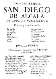 Comedia famosa, San Diego de Alcala / de Lope de Vega Carpio | Biblioteca Virtual Miguel de Cervantes