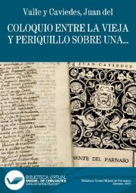 Coloquio entre la vieja y Periquillo sobre una procesión celebrada en Lima / Juan del Valle y Caviedes | Biblioteca Virtual Miguel de Cervantes