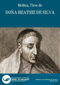 Doña Beatriz de Silva / Tirso de Molina; edición de M. Tudela | Biblioteca Virtual Miguel de Cervantes