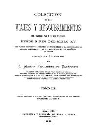 Coleccion de los viajes y descubrimientos que hicieron por mar los españoles desde fines del siglo XV : con varios documentos... Tomo 3 / coordinada é ilustrada por Martín Fernández de Navarrete... | Biblioteca Virtual Miguel de Cervantes