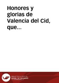 Honores y glorias de Valencia del Cid, que consecutivamente al Coloquio Valenciano de "el So Christofol y Goriet", presenta éste a todo el pueblo... igualmente, como ... vasallo del ... monarca don Carlos IV, ... da una eficaz receta a ... la Milicia Española para que sean en un todo perfectos soldados de tan catolica magestad : [Texto impreso] romance | Biblioteca Virtual Miguel de Cervantes