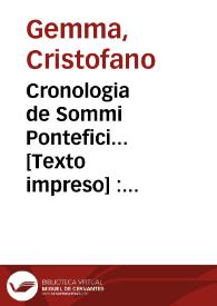 Cronologia de Sommi Pontefici... : cominciando da San Pietro, insino al... Papa Vrbano Ottauo... | Biblioteca Virtual Miguel de Cervantes