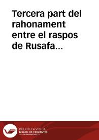 Tercera part del rahonament entre el raspos de Rusafa y el rull de Patraix  | Biblioteca Virtual Miguel de Cervantes