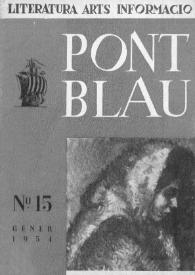 Pont blau : literatura, arts, informació. Any III, núm. 15, gener del 1954 | Biblioteca Virtual Miguel de Cervantes