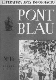 Pont blau : literatura, arts, informació. Any III, núm. 16, febrer del 1954 | Biblioteca Virtual Miguel de Cervantes