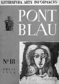 Pont blau : literatura, arts, informació. Any III, núm. 18, abril del 1954 | Biblioteca Virtual Miguel de Cervantes