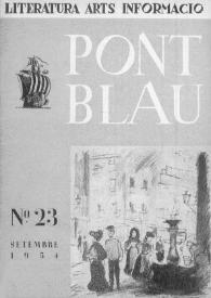 Pont blau : literatura, arts, informació. Any III, núm. 23, setembre del 1954 | Biblioteca Virtual Miguel de Cervantes