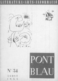 Pont blau : literatura, arts, informació. Any IV, núm. 34, agost del 1955 | Biblioteca Virtual Miguel de Cervantes