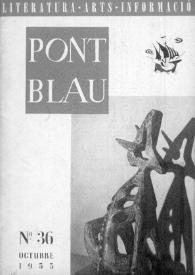 Pont blau : literatura, arts, informació. Any IV, núm. 36, octubre del 1955 | Biblioteca Virtual Miguel de Cervantes