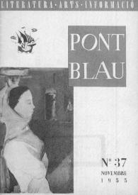 Pont blau : literatura, arts, informació. Any IV, núm. 37, novembre del 1955 | Biblioteca Virtual Miguel de Cervantes