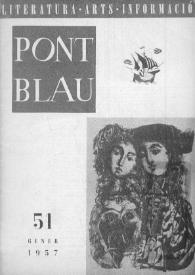 Pont blau : literatura, arts, informació. Any V, núm. 51, gener del 1957 | Biblioteca Virtual Miguel de Cervantes