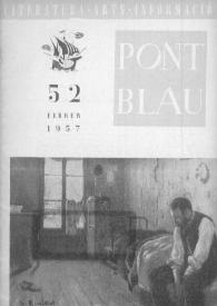 Pont blau : literatura, arts, informació. Any V, núm. 52, febrer del 1957 | Biblioteca Virtual Miguel de Cervantes