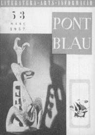 Pont blau : literatura, arts, informació. Any V, núm. 53, març del 1957 | Biblioteca Virtual Miguel de Cervantes