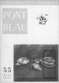 Pont blau : literatura, arts, informació. Any V, núm. 55, maig del 1957 | Biblioteca Virtual Miguel de Cervantes